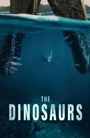 The Dinosaurs (2026) ไดโนเสาร์ กำเนิดและดับสูญ