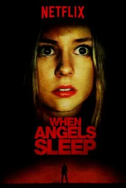 When Angels Sleep (Cuando los ángeles duermen) (2018) ฝันร้า...