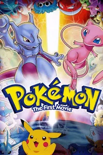 Pokemon The First Movie Mewtwo Strikes Back (1998) ความแค้นข...