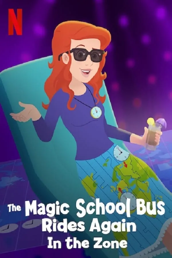 The Magic School Bus Rides Again In the Zone (2020) เมจิกสคู...