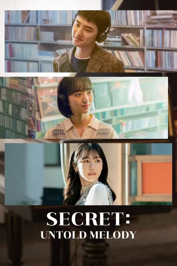 Secret Untold Melody (2025) ทำนองรักข้ามเวลา