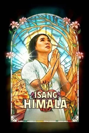 Isang Himala (2024) ปาฏิหาริย์